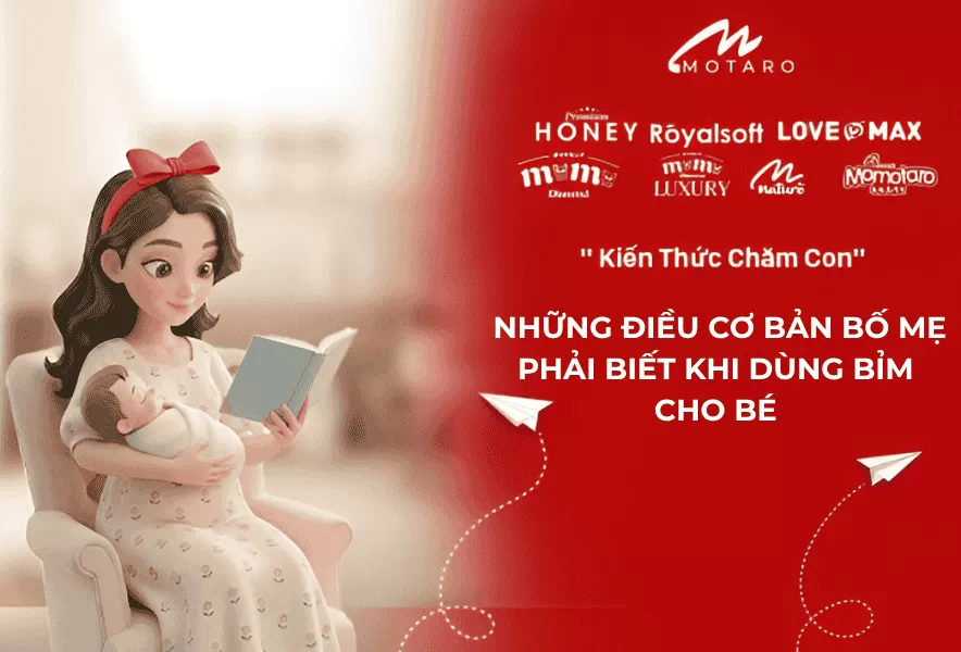 NHỮNG ĐIỀU CƠ BẢN BỐ MẸ PHẢI BIẾT KHI DÙNG BỈM CHO BÉ