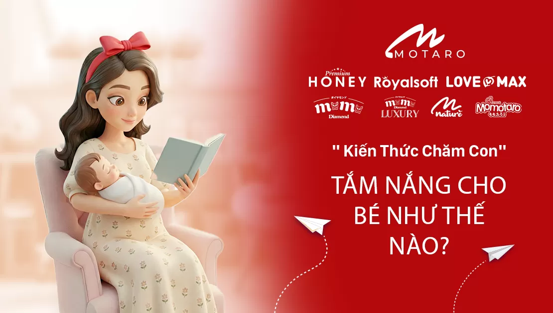 TẮM NẮNG CHO BÉ NHƯ THẾ NÀO? CÁCH TẮM NẮNG AN TOÀN