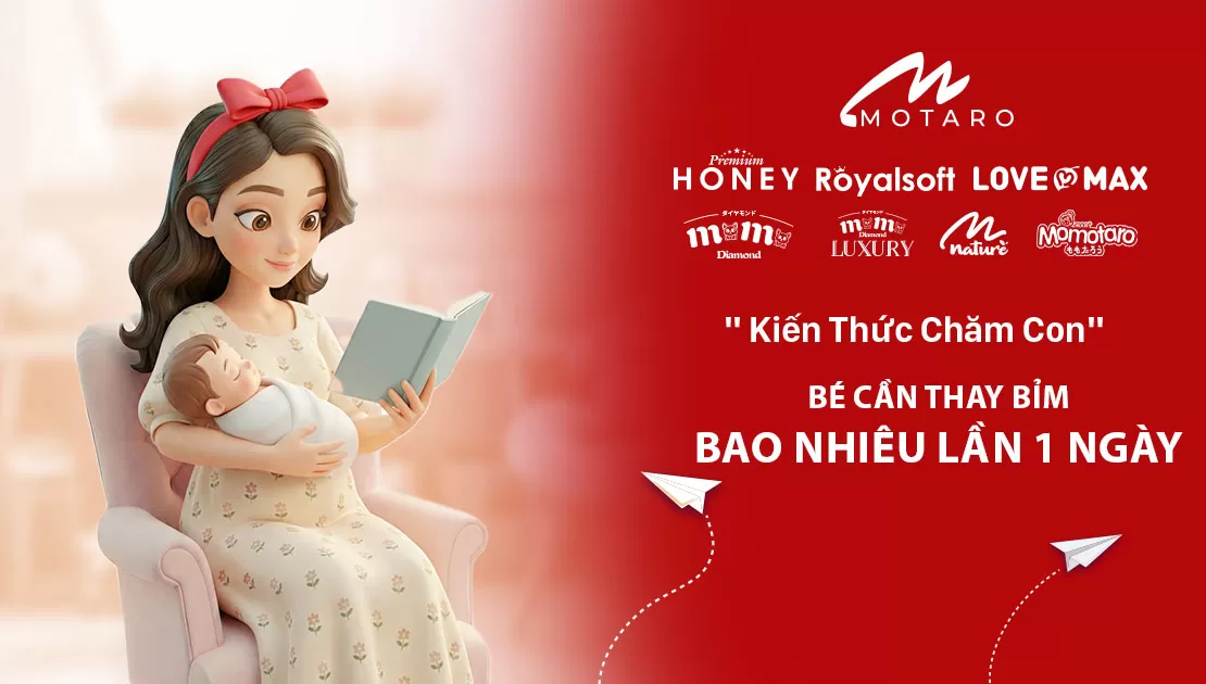 BÉ CẦN THAY BỈM BAO NHIÊU LẦN 1 NGÀY