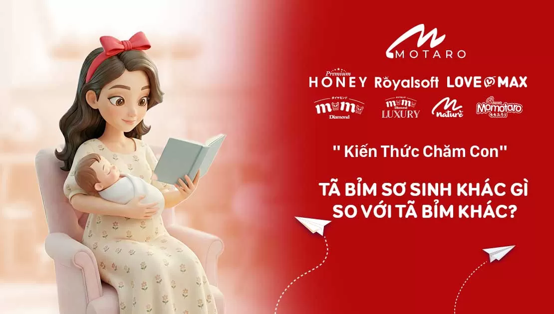 TÃ BỈM SƠ SINH KHÁC GÌ SO VỚI TÃ BỈM KHÁC?