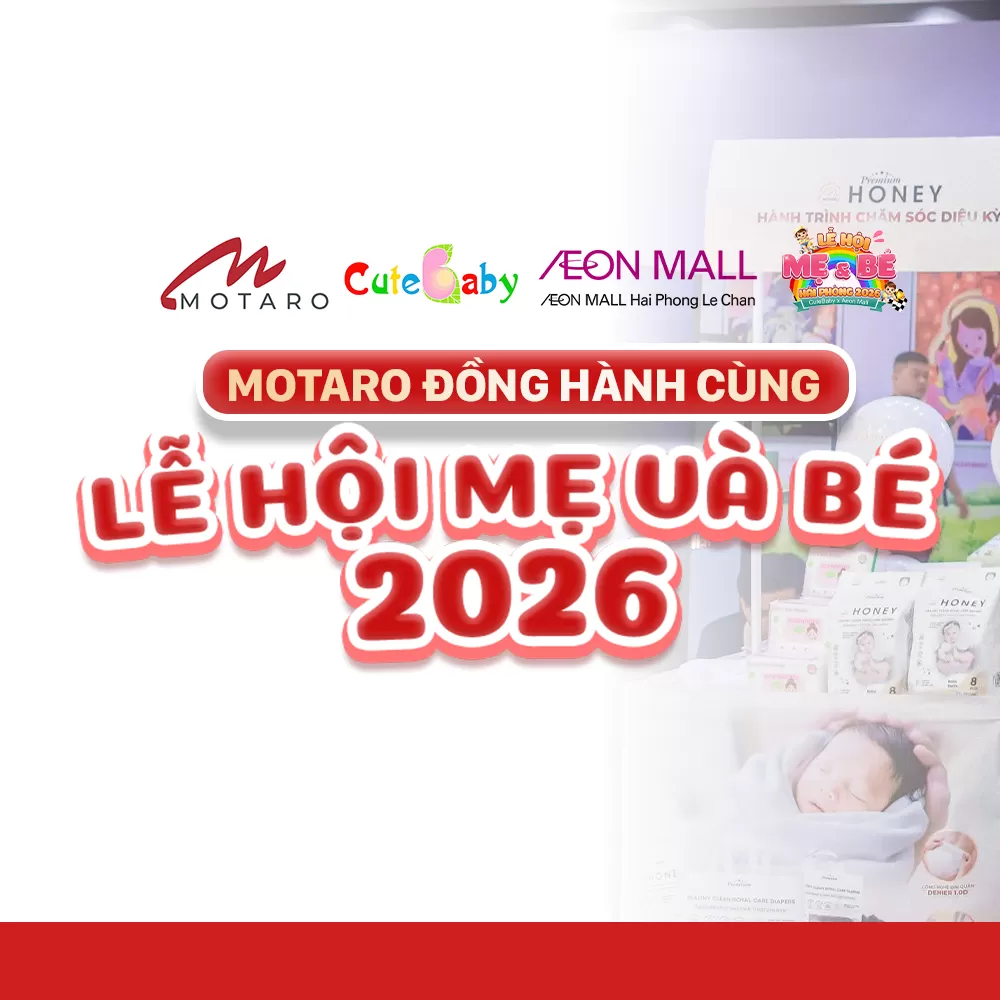 [RECAP] MOTARO x CUTE BABY – DẤU ẤN SÔI ĐỘNG TẠI LỄ HỘI MẸ & BÉ 2026